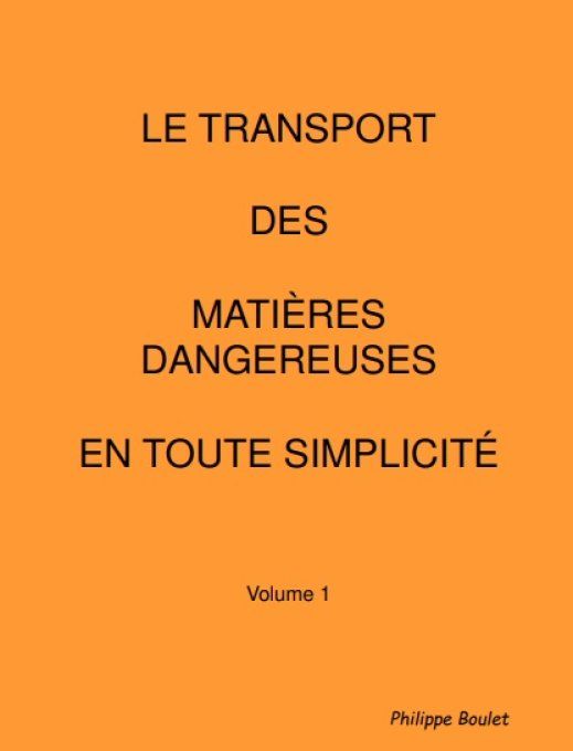 Le transport dangereux en toute simplicité 